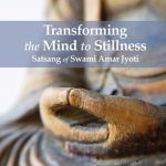 Transforming the Mind to Stillness